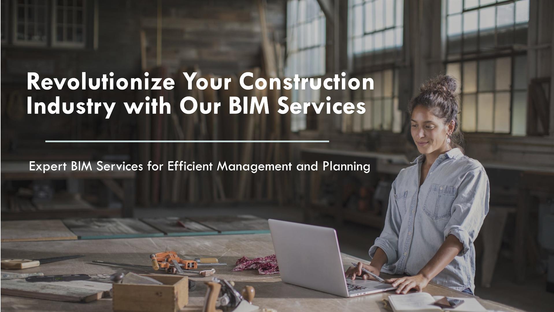 Expert BIM Services for Efficient Management and Planning