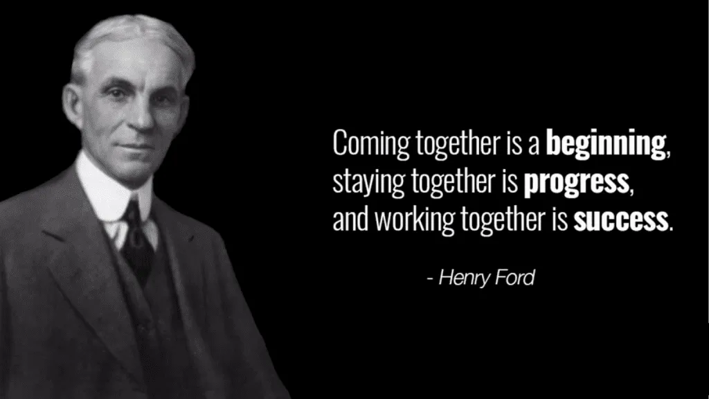 Henery Ford's Quote About Team work