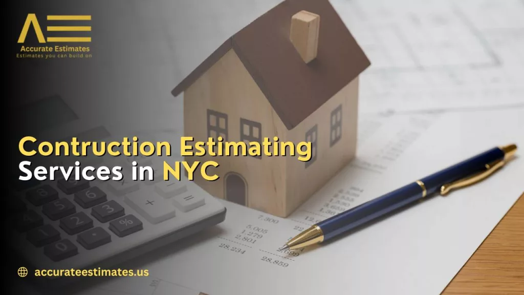 Contruction Estimating Services NYC