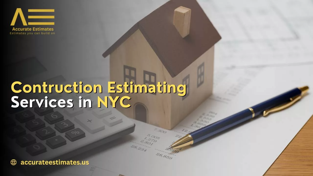 Contruction Estimating Services NYC