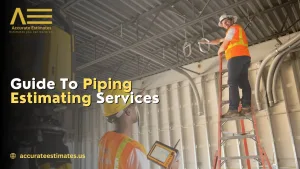 Guide To Piping Estimating Services