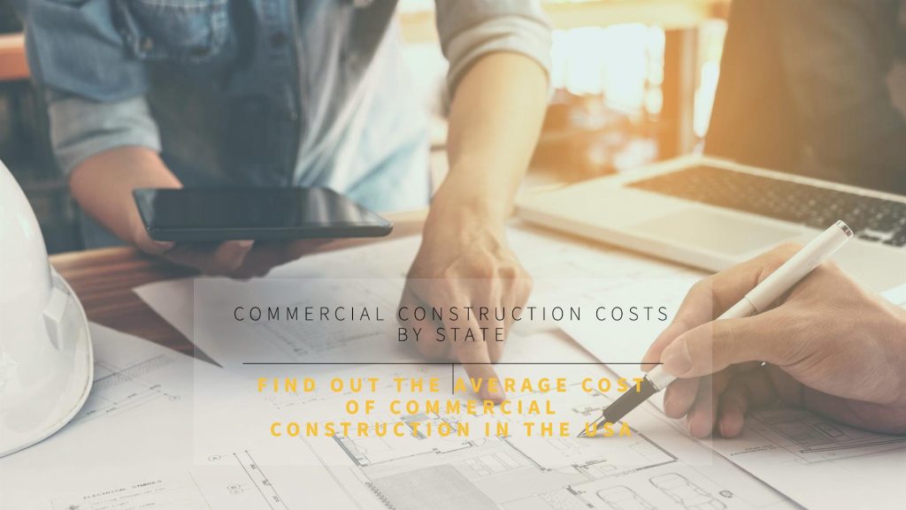 Commercial Construction Costs by State